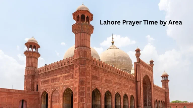 Today Namaz Timing in Lahore - 5 Prayer Times Lahore